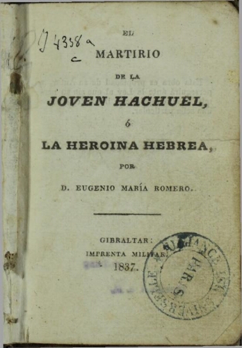 El Martirio de la joven Hachuel, la heroina hebrea